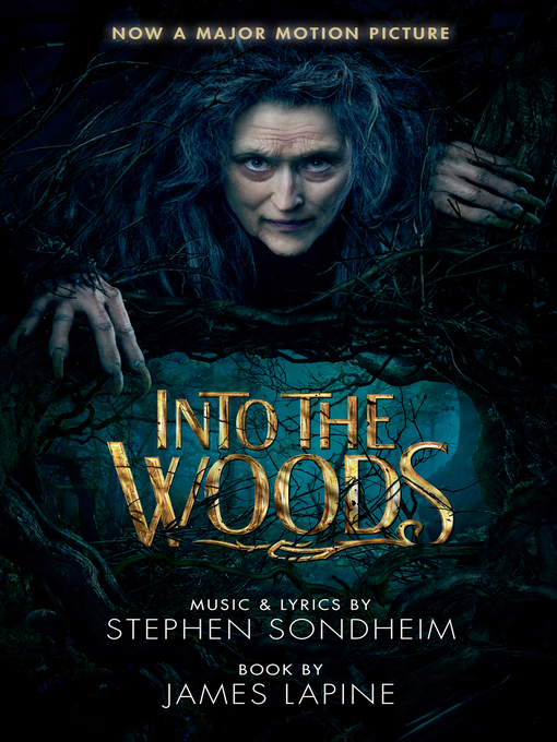 Title details for Into the Woods (movie tie-in edition) by Stephen Sondheim - Available